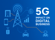 5G: Impacto en negocios digitales