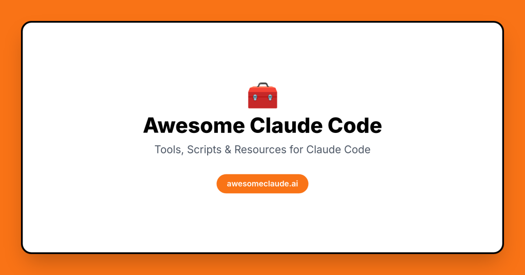 Awesome Claude Code logo with red toolbox icon on white and orange background, official resource for developers.